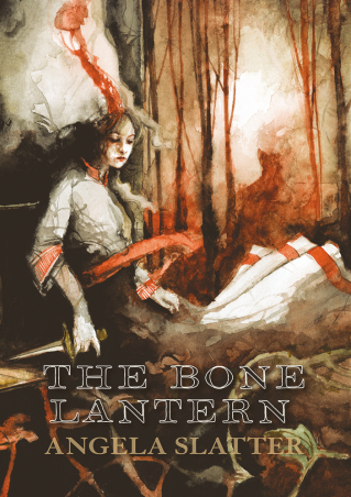 Book cover showing a woman with flame hair sitting at a wagon. Title - The BOne Lantern by Angela Slatter